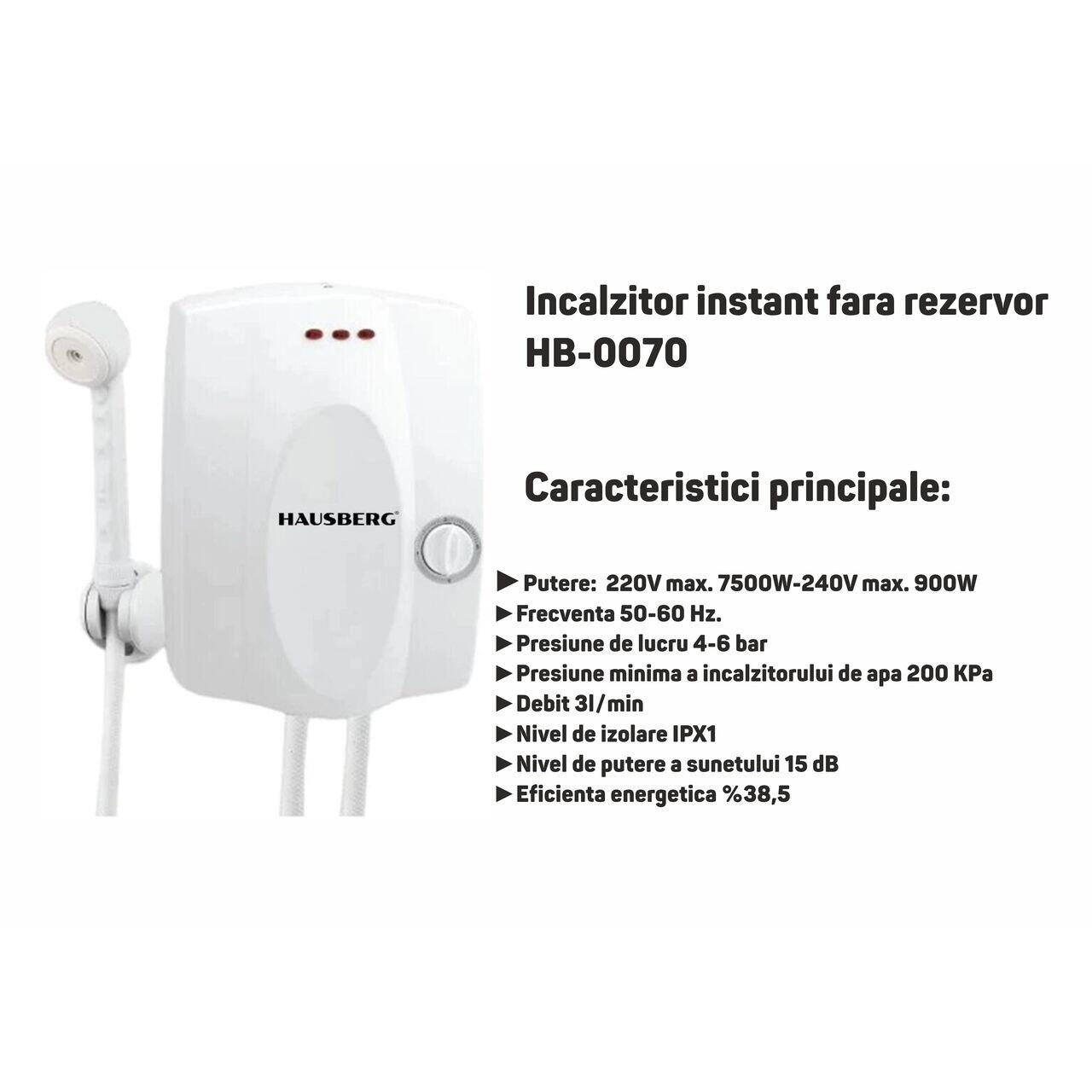 Incalzitor instant fara rezervor Hausberg HB-0070, putere max 7500W, 220V, 9000W 240V, presiune 4-6 bar, debit 3L/min, Nivel izolare IPX1